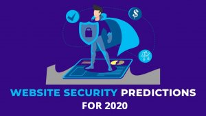 7 Website Security Predictions for 2020