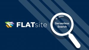 FLATsite Launches a Serverless Search Plugin