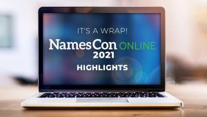 It’s a Wrap! NamesCon Online 2021 Highlights